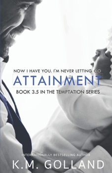 Attainment - Book #3.5 of the Temptation