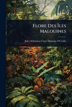 Paperback Flore Des Ãles Malouines [French] Book