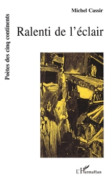 Paperback Ralenti de l'éclair [French] Book