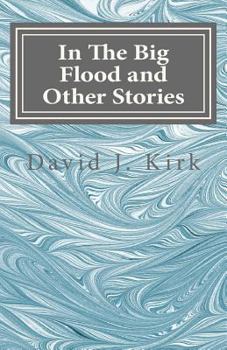 Paperback In The Big Flood and Other Stories Book