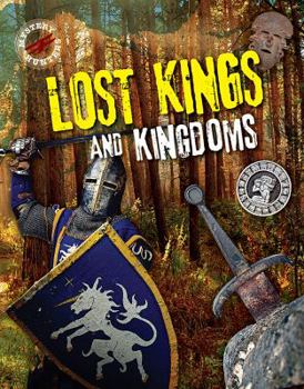 Lost Kings and Kingdoms - Book  of the Mystery Hunters