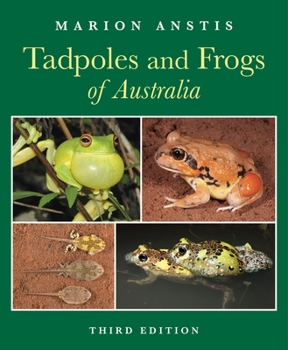 Hardcover Tadpoles and Frogs of Australia Book