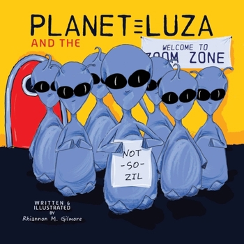 Paperback Planet Luza and the Not-So-Zil Book