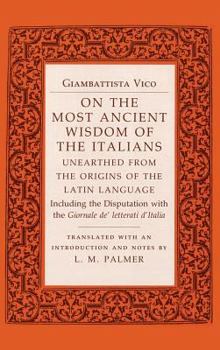 Hardcover On the Most Ancient Wisdom of the Italians: Unearthed from the Origins of the Latin Language Book