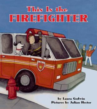 Hardcover This Is the Firefighter Book
