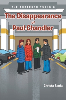 The Anderson Twins: The Disappearance of Paul Chandler