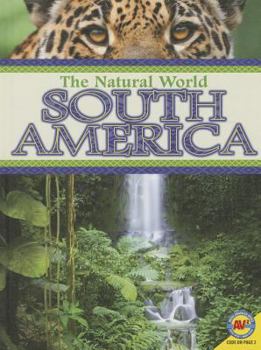 South America - Book  of the Natural World