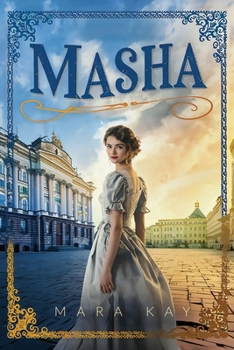 Masha - Book #1 of the Masha