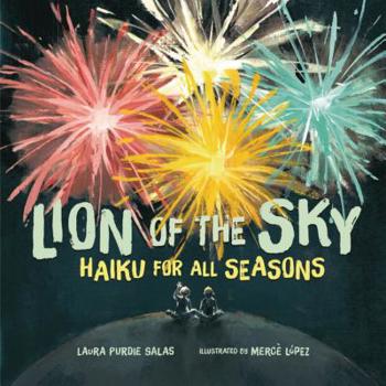 Hardcover Lion of the Sky: Haiku for All Seasons Book