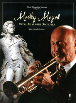 Paperback Mostly Mozart - Opera Arias with Orchestra: Music Minus One Trumpet Book