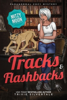 Paperback Tracks and Flashbacks: Paranormal Cozy Mystery Book