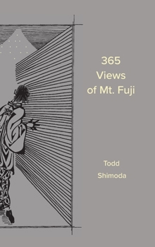 Hardcover 365 Views of Mt. Fuji Book