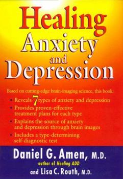 Hardcover Healing Anxiety and Depression Book