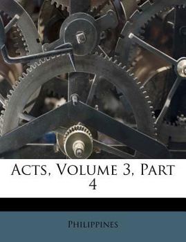 Paperback Acts, Volume 3, Part 4 Book