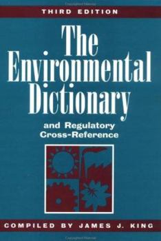 Hardcover The Environmental Dictionary and Regulatory Cross-Reference Book