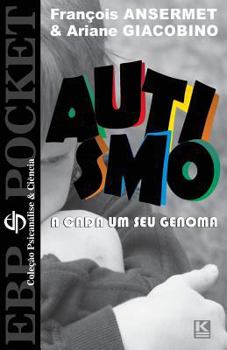 Paperback Autismo: A cada um o seu genoma [Portuguese] Book