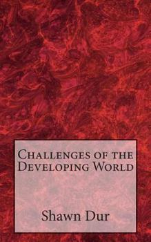 Paperback Challenges of the Developing World Book