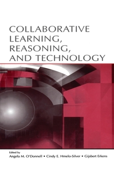 Paperback Collaborative Learning, Reasoning, and Technology Book