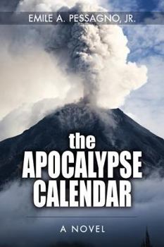 Paperback The Apocalypse Calendar: A Novel Book