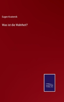 Hardcover Was ist die Wahrheit? [German] Book