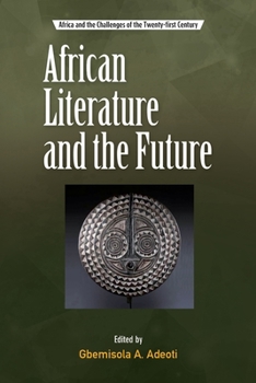 Paperback African Literature and the Future Book