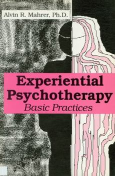 Paperback Experiential Psychotherapy: Basic Practices Book