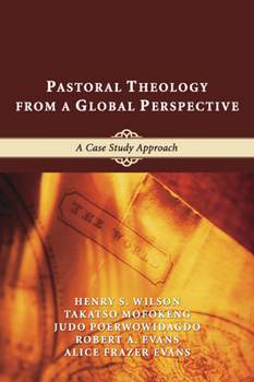 Paperback Pastoral Theology from a Global Perspective Book