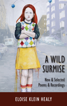 Paperback A Wild Surmise: New & Selected Poems & Recordings Book