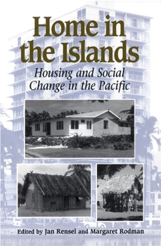 Paperback Home in the Islands: Housing and Social Change in the Pacific Book