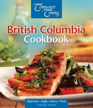 Spiral-bound The British Columbia Cookbook Book