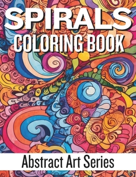 Paperback SPIRALS Coloring Book