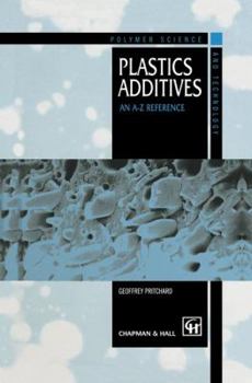 Hardcover Plastics Additives: An A-Z Reference Book