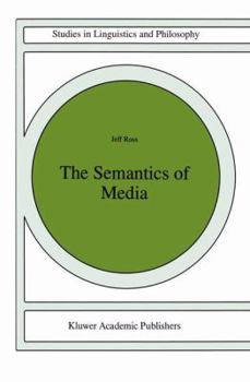 Paperback The Semantics of Media Book