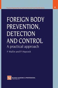Hardcover Foreign Body Prevention, Detection and Control: A Practical Approach Book