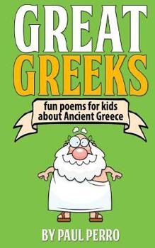 Paperback Great Greeks: Fun poems for kids about Ancient Greece Book