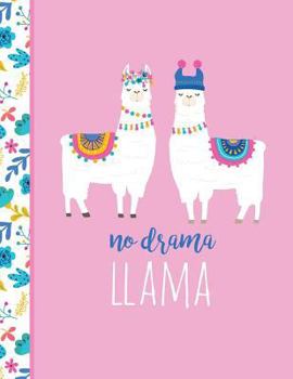 No Drama Llama: Letter-Sized Notebook