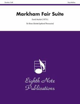 Paperback Markham Fair Suite: Score & Parts Book