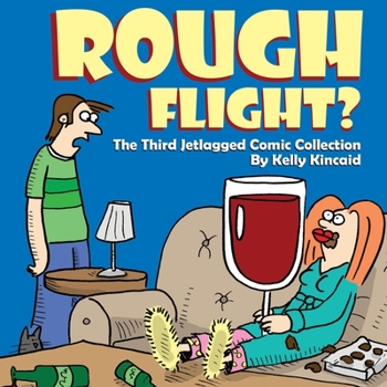 Paperback Rough Flight? The Third Jetlagged Comic Collection Book