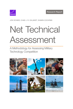 Paperback Net Technical Assessment: A Methodology for Assessing Military Technology Competition Book