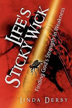 Paperback Life's Sticky Wick Book