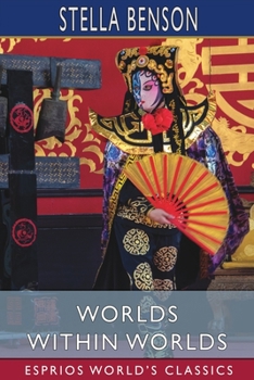 Paperback Worlds Within Worlds (Esprios Classics) Book