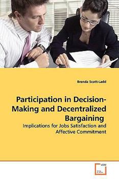Paperback Participation in Decision-Making and Decentralized Bargaining Book