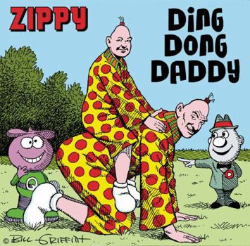 Paperback Zippy: Ding Dong Daddy Book