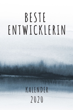 BESTE  Entwicklerin KALENDER 2020: Cooles Geschenk für eine Entwicklerin - Kalender Geschenkidee für das Jahr 2020 im White Black Design - mit ... - Neujahrs Geschenk (German Edition)
