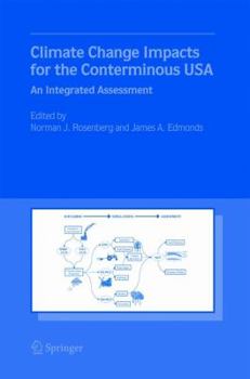 Hardcover Climate Change Impacts for the Conterminous USA: An Integrated Assessment Book