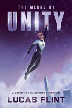 The Merge: A Superhero Multiverse Adventure
