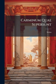 Paperback Carminum Quae Supersunt [Latin] Book