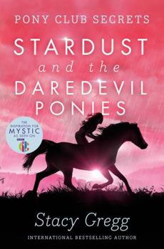 Paperback Stardust and the Daredevil Ponies Book