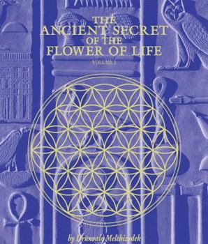 Paperback The Ancient Secret of the Flower of Life Book