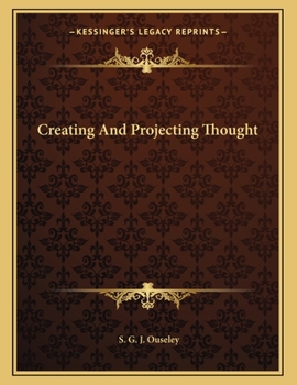 Paperback Creating and Projecting Thought Book